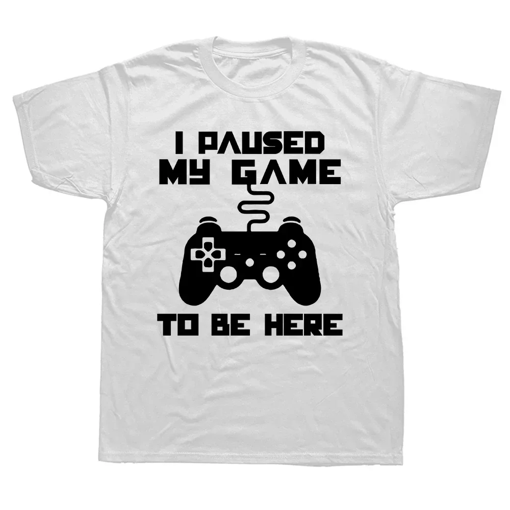 Men Summer Cotton Men's Gamer Gaming Player Humor tops Crew Neck Men'sCasual I Pause My Game To Be Here Graphic Outfits Cartoon