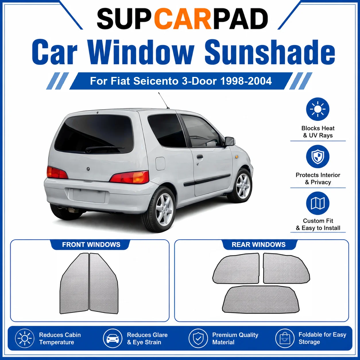 Для Fiat - Fiat Seicento 3-дверный 1998-2004: Полный комплект солнцезащитных шторок для окон автомобиля, блокирующих УФ-излучение, обеспечивающих конфиденциальность, теплоизоляцию, складные автомобильные шторки.