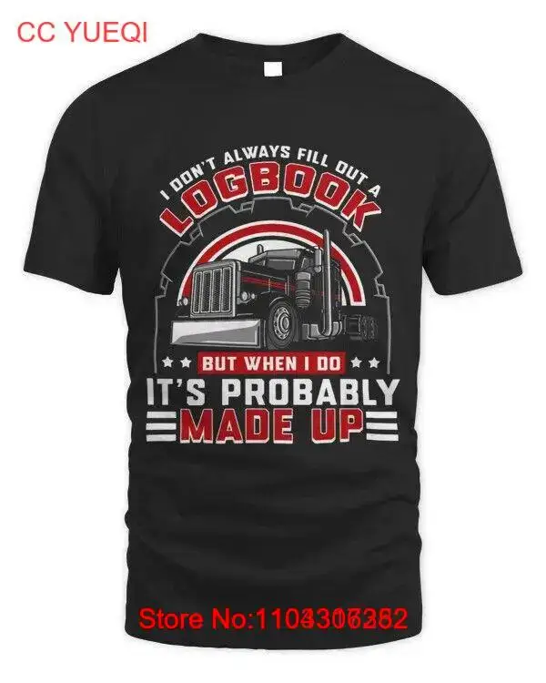 Trucker Logbook Truck Driving Funny Tractor Trailer 2 Unisex T-Shirt