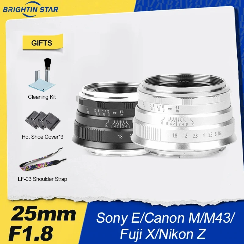 

Brightin Star 25mm F1.8 Portrait Lens For Sony E A6300 a6600 Canon EOS M M50 Fuji FX xs10 XT4 Nikon Z Z9 M43 Olympus Camera EPM2