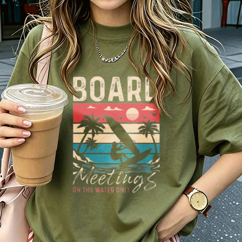 Board Meetings on The Water Only Surfing Graphic T‑Shirt Women Cotton O‑Neck Tees Retro Beach Surfer Lover Novelty Casual Tops