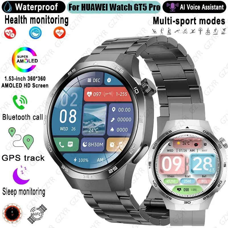 

For Huawei Watch GT5 Pro Smart Watch 1.53 Inch HD AMOLED Screen NFC GPS Tracker Bluetooth Call Health Monitoring Watch Men Women