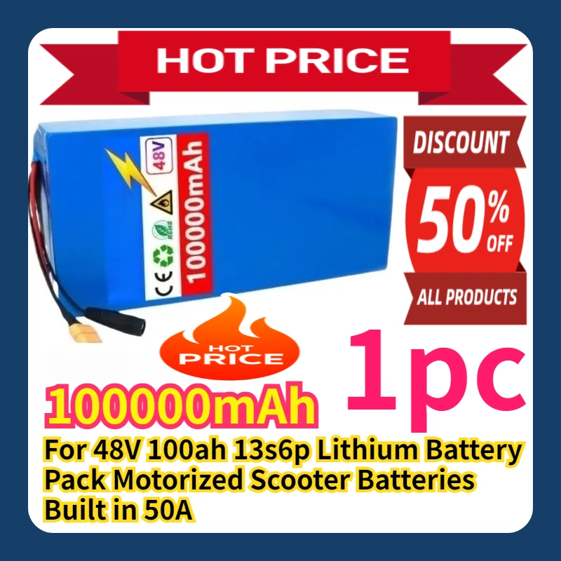For 48V 100ah 13s6p Lithium Battery Pack Motorized Scooter Batteries Built in 50A