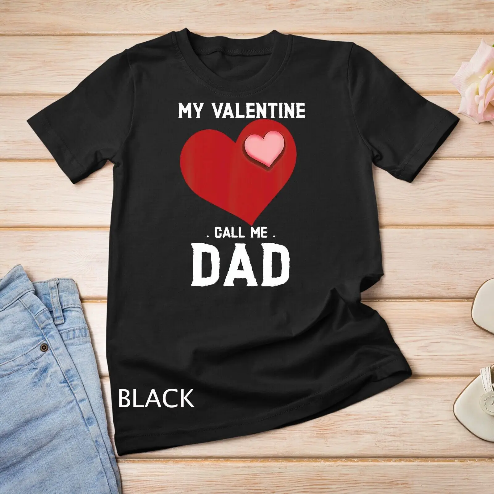 

Футболка унисекс с надписью «My Valentine call me dad»