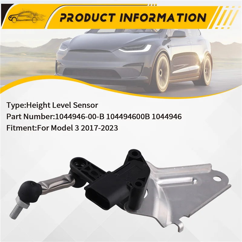 Numero parte del sensore di livello altezza anteriore destro per auto 1044946-00-B 104494600B 1044946 per Tesla Model 3 2017-2023