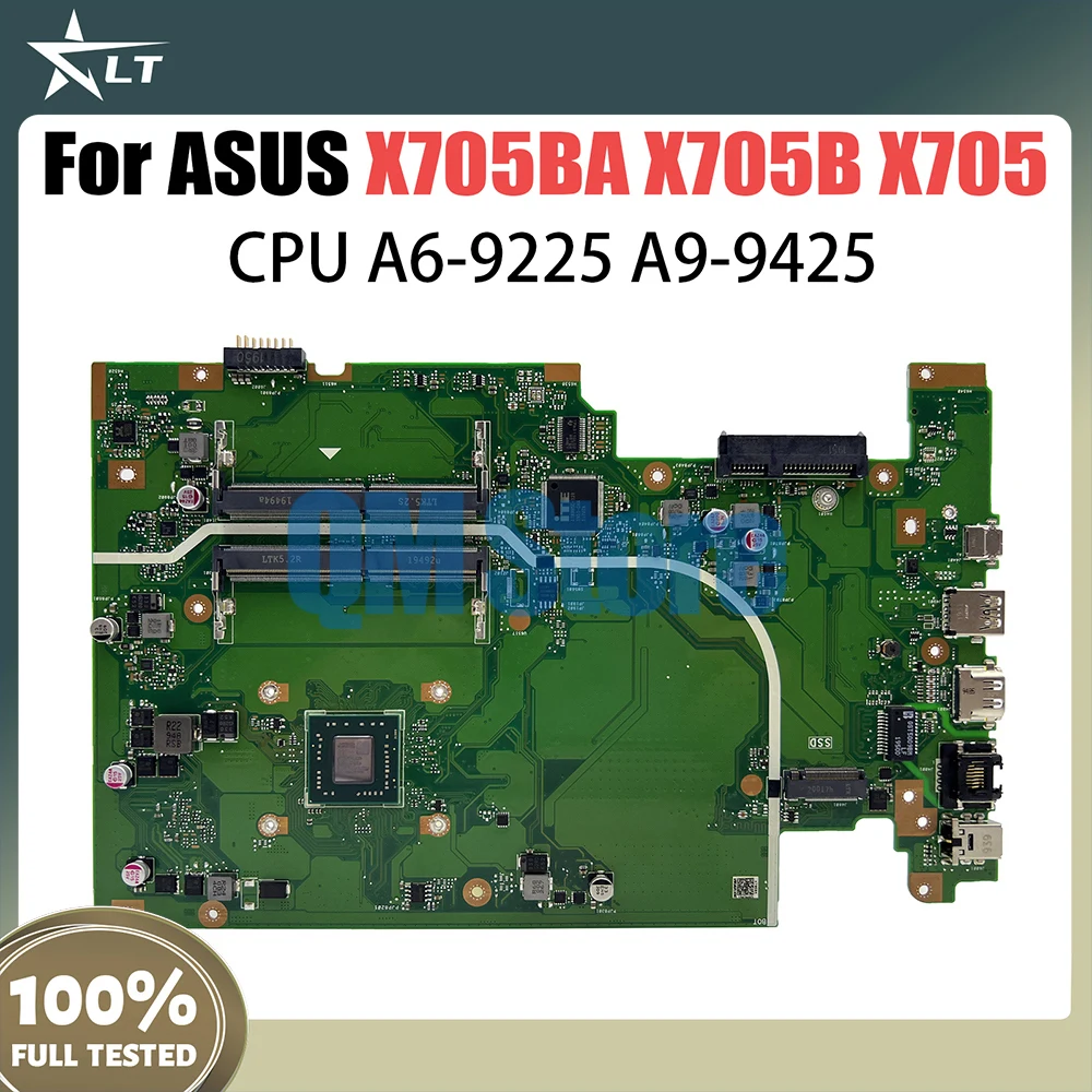 

X705BA Mainboard For ASUS X705B X705 Laptop Motherboard CPU A6-9225 A9-9425 AMD 100% Test OK