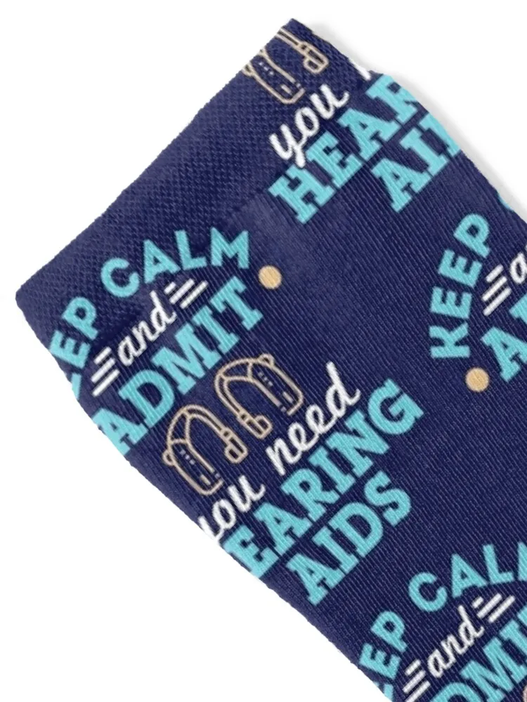 Audiologist Audiology Funny Keep Calm and Admit You Need Hearing Aids Socks winter thermal summer Male Socks Women's