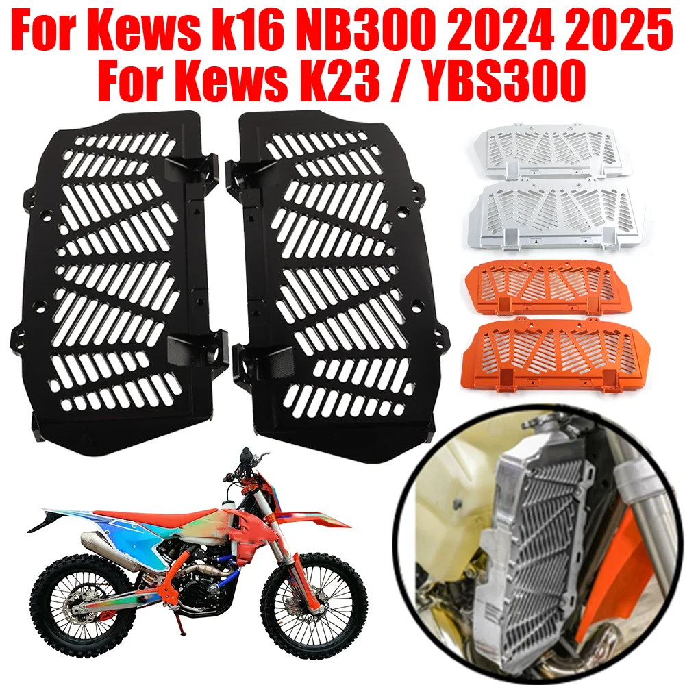

New For For Kews k16 300 NB300 2024 For Kews K23 Motorcycle Accessories Radiator Grille Guard Protector Cover