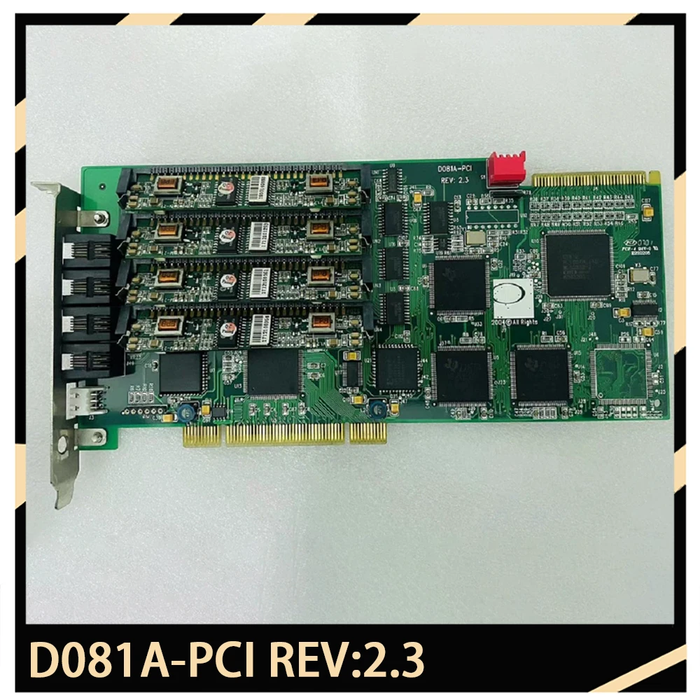 

D081A-PCI REV:2.3 For DN081A voice card with four external modules