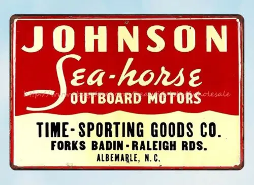 garden reproductions Johnson Sea horse Outboard Motors metal tin sign