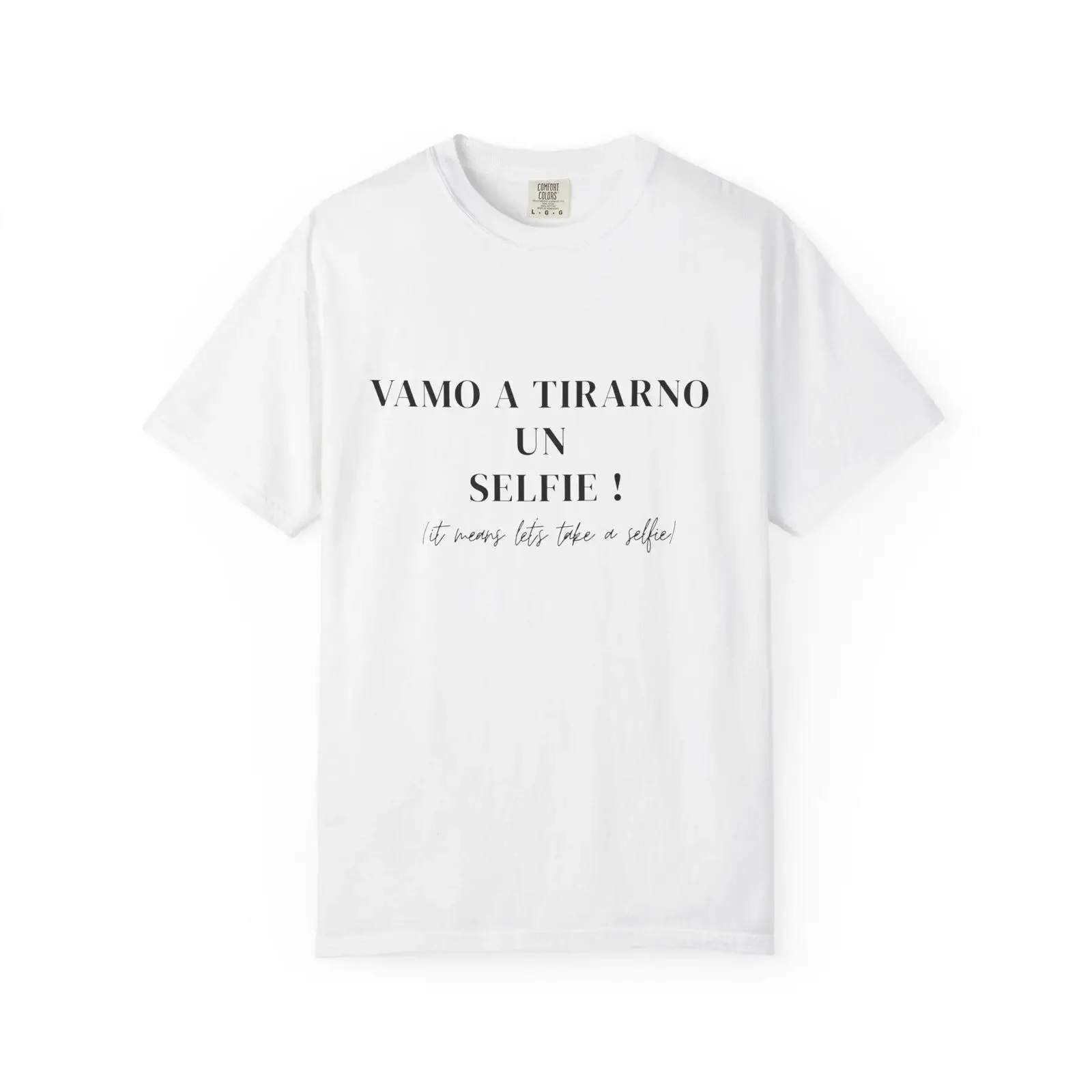The amp quot Let 39 s Take a Selfie Spanish Slogan T Shirt vintage Washed Soft homme Unisex Stretched Casual