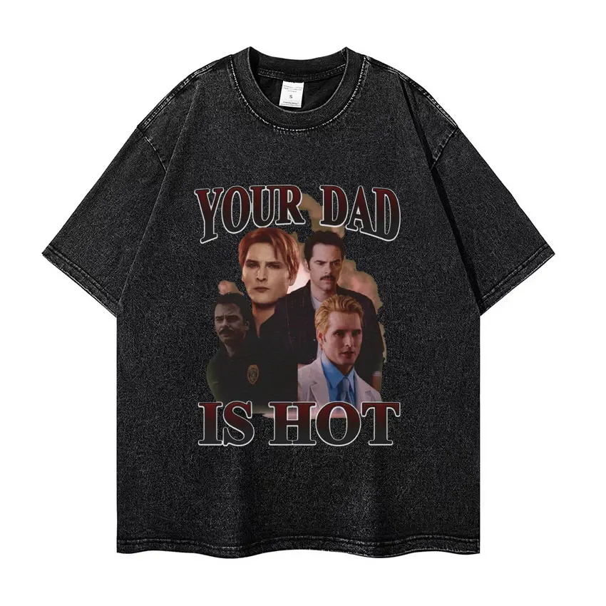 I Love Hot Dads Washed T-shirt The Twilight Saga Charlie Swan Billy Burke T-Shirts Men Women Vintage Fashion Casual T Shirt Tops