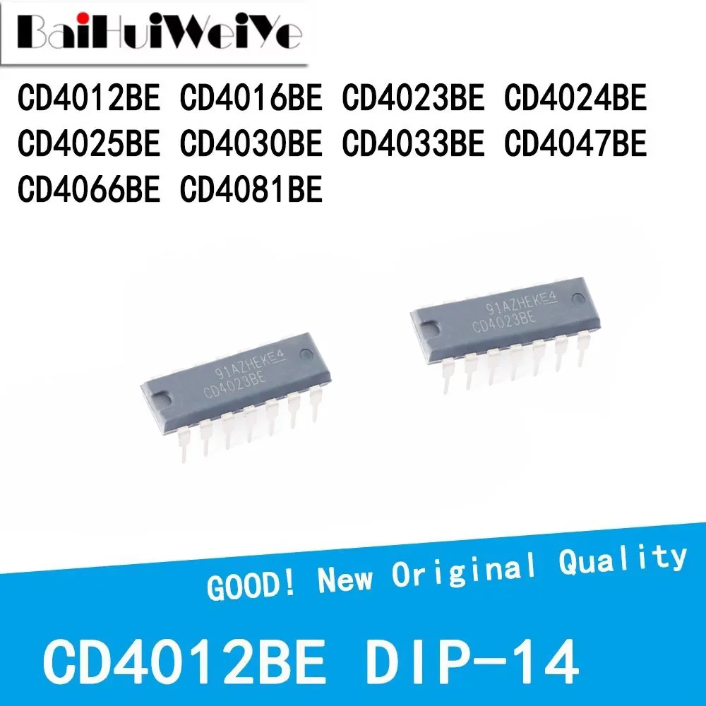 10PCS/LOT CD4023BE CD4081BE CD4012BE CD4016BE CD4024BE CD4025BE CD4030BE CD4033BE CD4047BE CD4066BE DIP-14 Good Quality Chipset