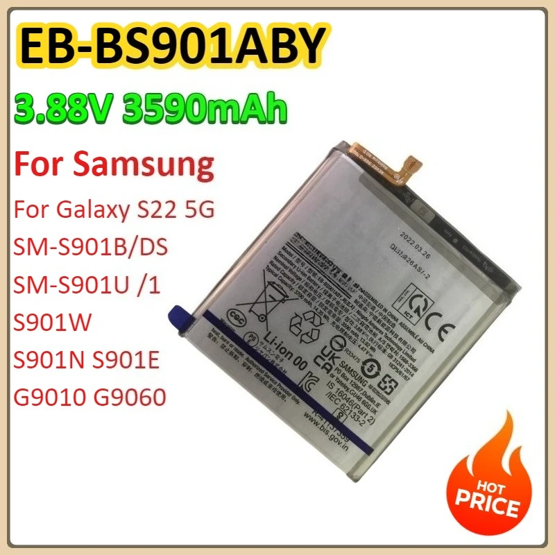 

EB-BS901ABY 3590mAh For Samsung Galaxy S22 5G SM-S901B/DS SM-S901U /1 S901W S901N S901E G9010 G9060 Mobile Phone Battery