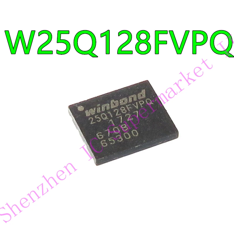 

New W25Q128FVPIQ 25Q128FVPQ W25Q128FVPQ QFN Quality assurance
