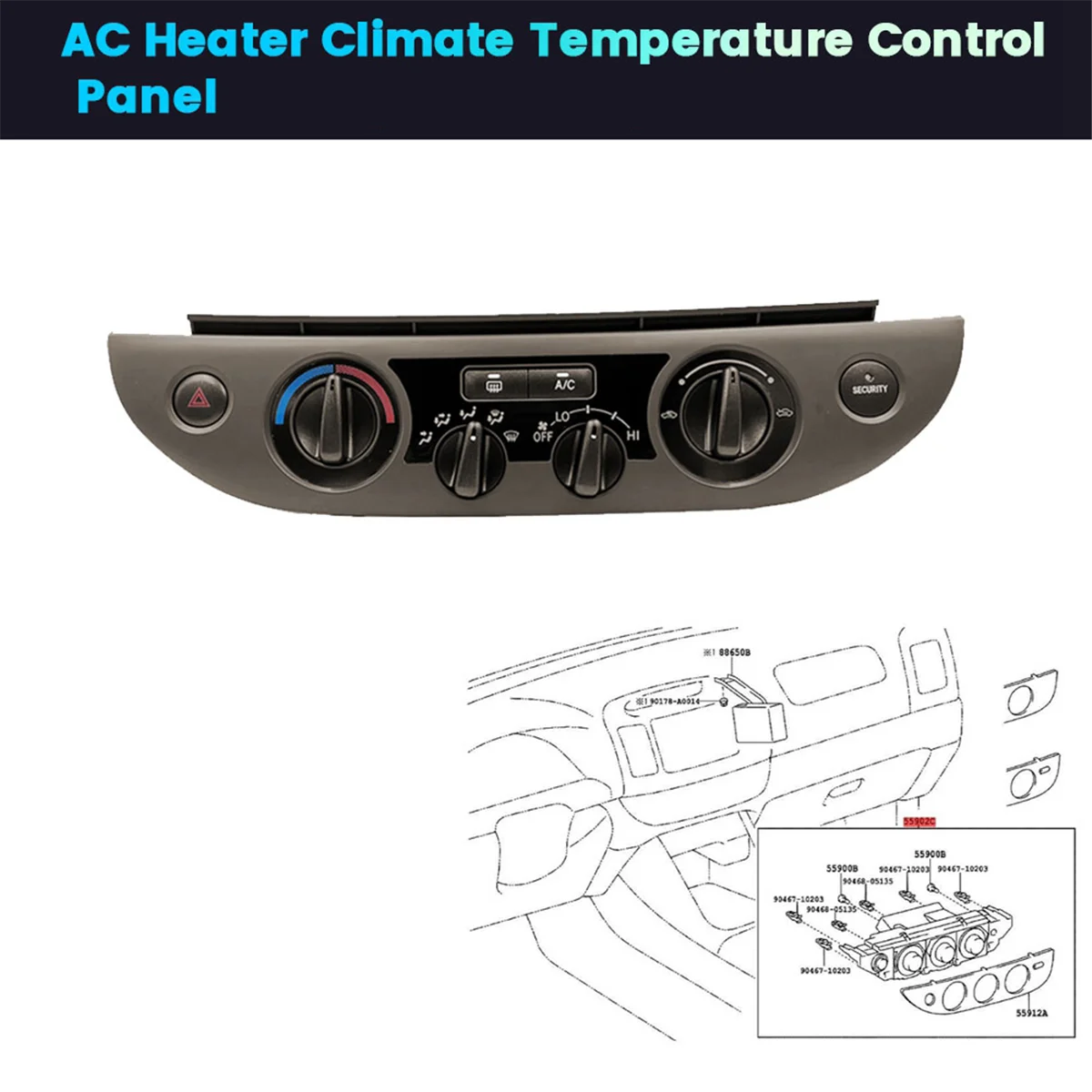 Car A/C Heater Climate Temperature Control Panel 55902-06040 for Toyota Camry 2002-2006 Air Conditioner Switch Bezel