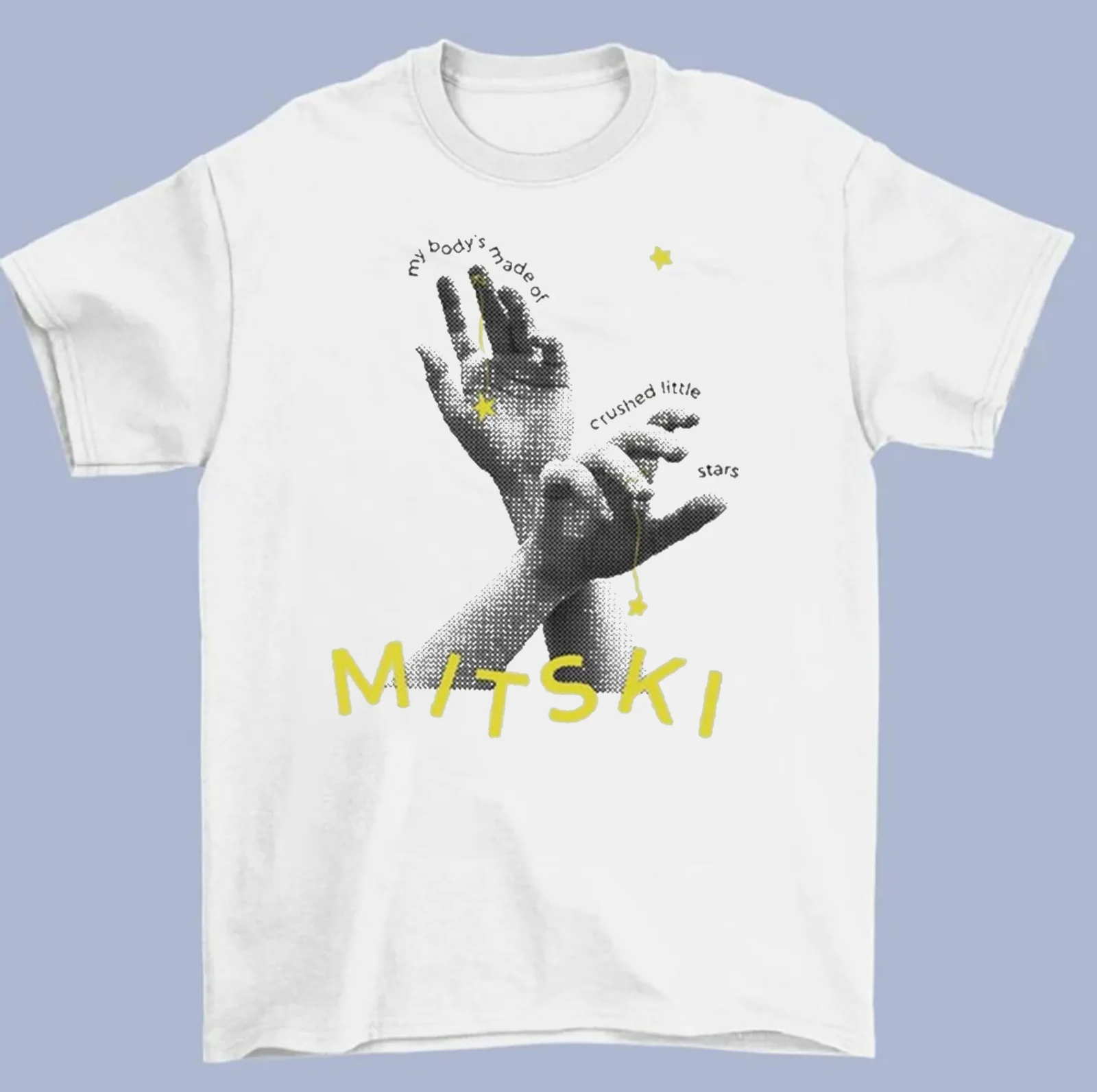 My Body’s Made of Crushed Little Stars Mitski White Unisex T-shirt GC1269