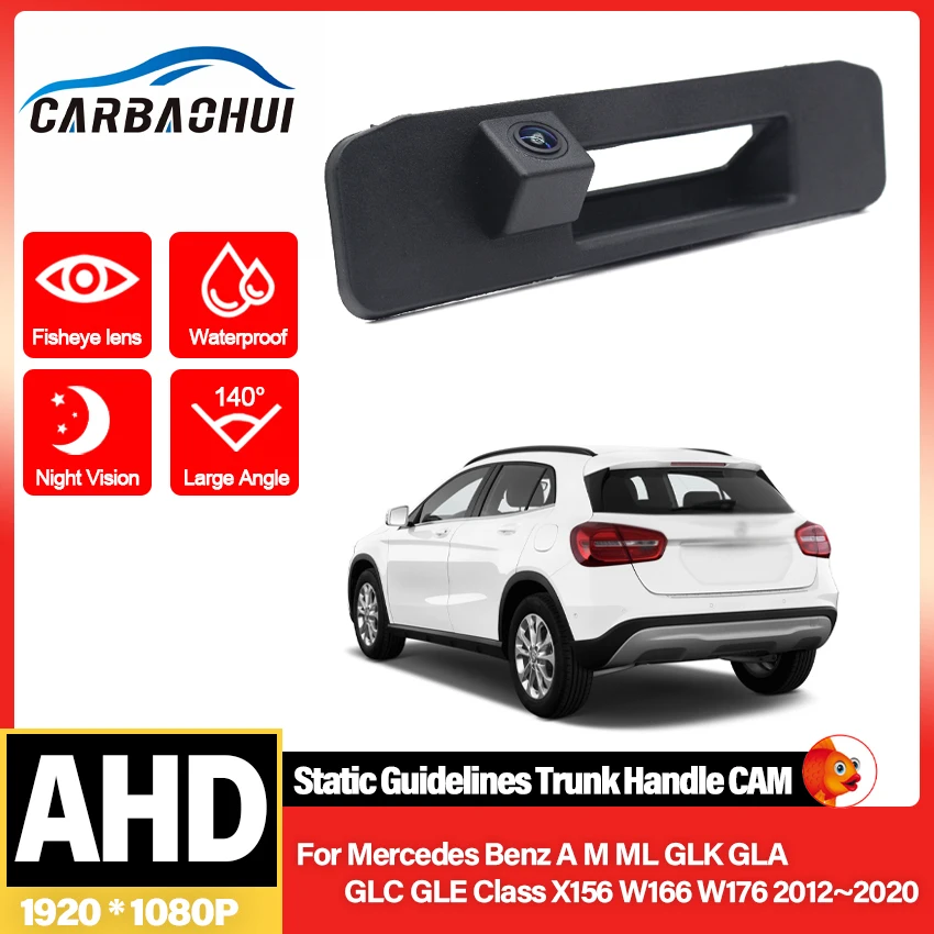 140° AHD Fisheye Lens HD Rear View Camera For Mercedes Benz A M ML GLK GLA GLC GLE Class X156 W166 W176 Parking Reversing Camera
