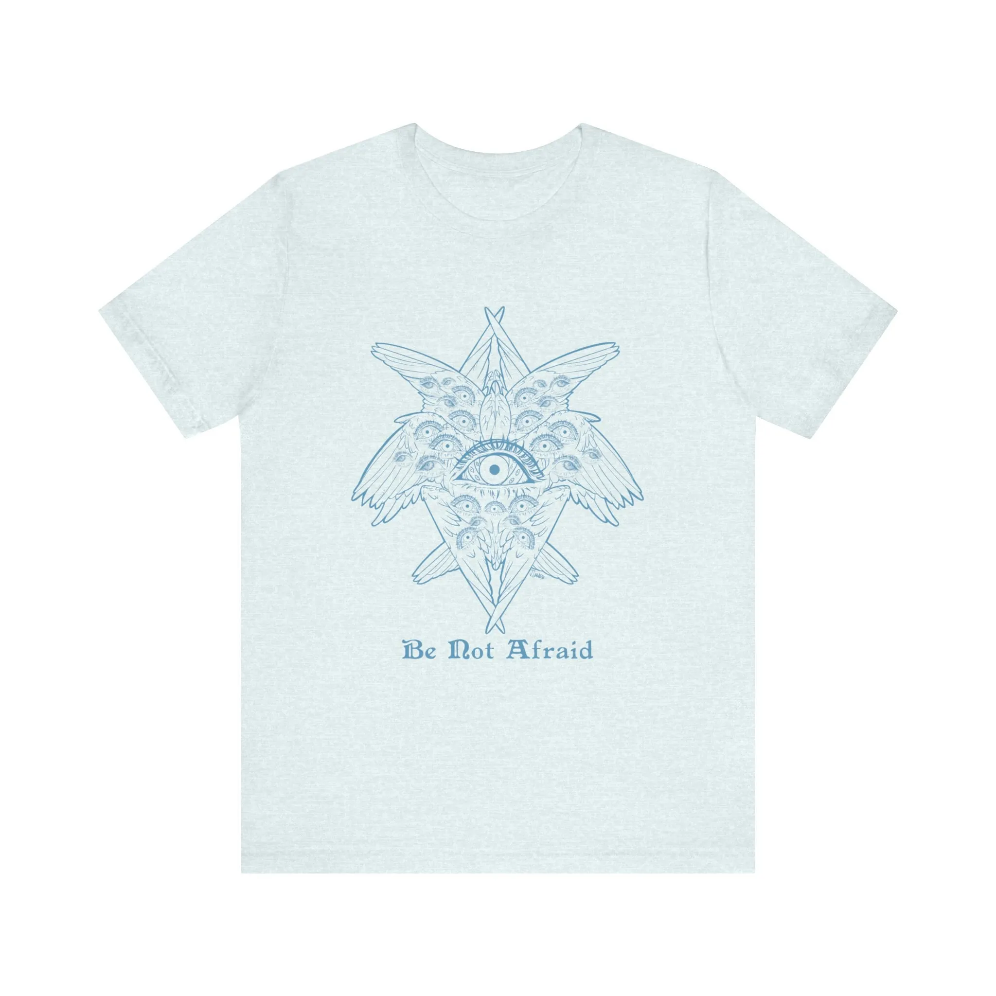 Do Not Be Afraid Seraphim T Shirt