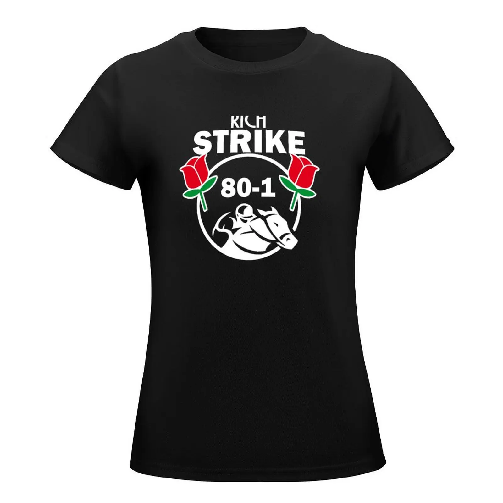 Rich Strike 80-1 T-Shirt customs vintage ariat shirts for Women