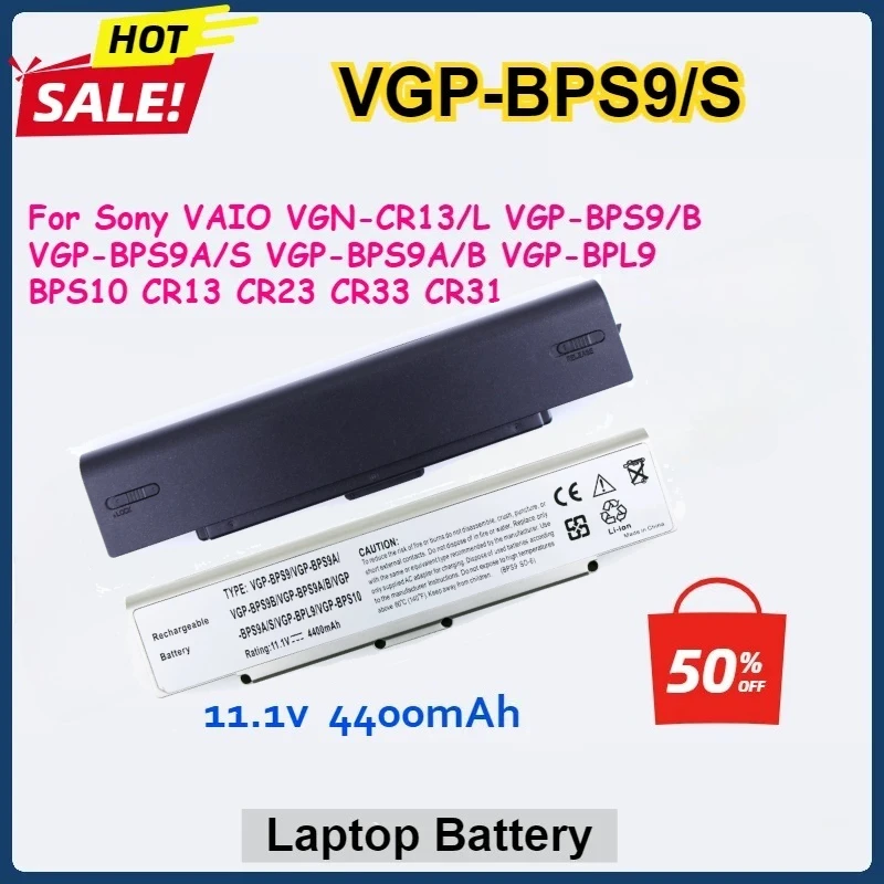 4400mAh VGP-BPS9/S Laptop Battery For Sony VAIO VGN-CR13/L VGP-BPS9/B VGP-BPS9A/S VGP-BPS9A/B VGP-BPL9 BPS10 CR13 CR23 CR33 CR31