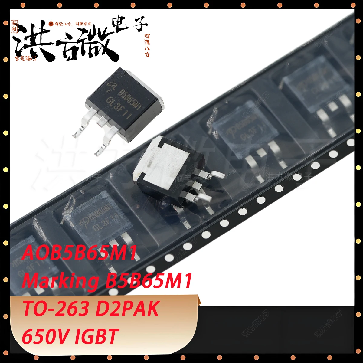 5PCS AOB5B65M1 Marking B5B65M1 TO-263 D2PAK 650V 10A 83W 42W 5A 15A NEW Original Alpha IGBT Transistor With diode AOB5B65M1
