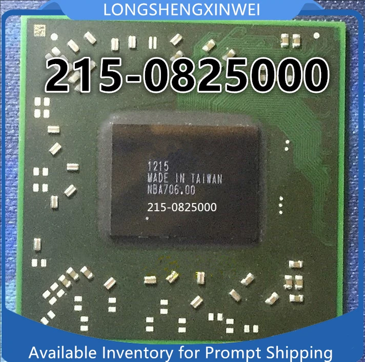 

1PCS Original 215-0825332 215-0825156 215-0825000 215-0825375 215-0825384 BGA IC Chip in Stock New