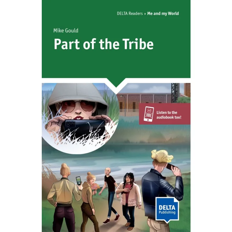 Part Of The Tribe Level B1 Delta Readers Me And My World Delta Delta Publishing 9783125011472 Book