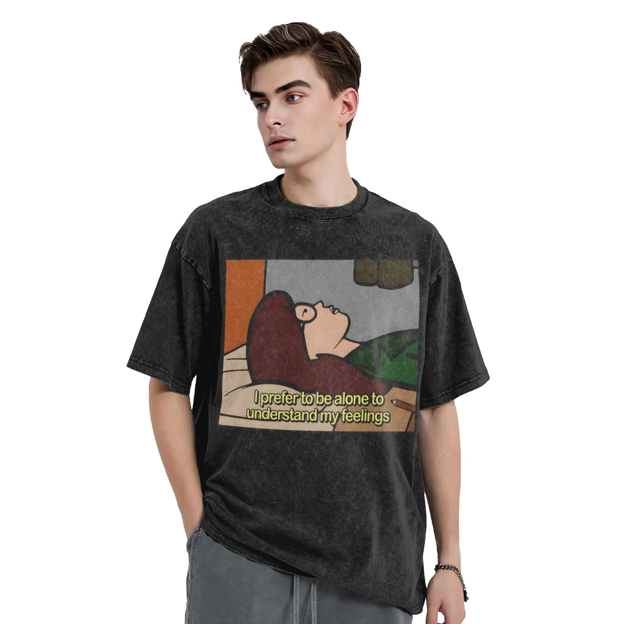 I Prefer To Be Alone To Understand My Feelings Darias Washed T Shirts Streetwear T-Shirts Tee Shirt Men Women Oversize Graphic