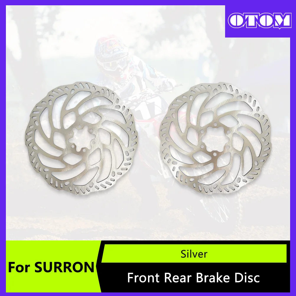 

Роторы переднего и заднего тормозного диска OTOM для мотоцикла SURRON Light Bee X S, аксессуары для электрического внедорожного велосипеда