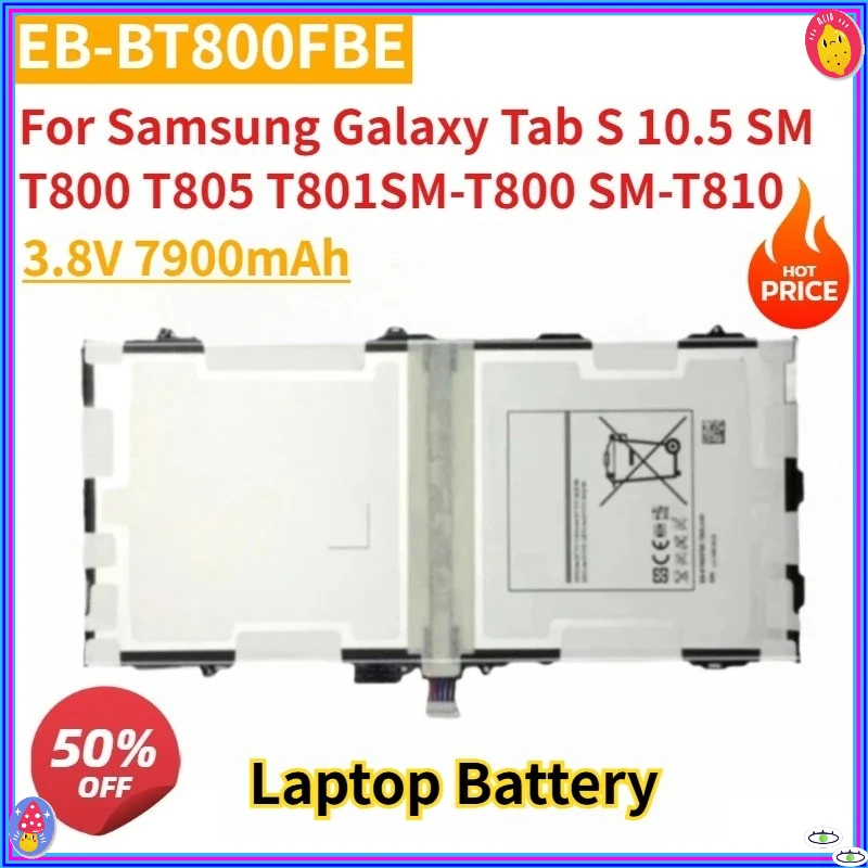 

New Replacement Laptop Battery 3.8V 7900mAh EB-BT800FBE for Samsung Galaxy Tab S 10.5 SM T800 T805 T801SM-T800 SM-T810