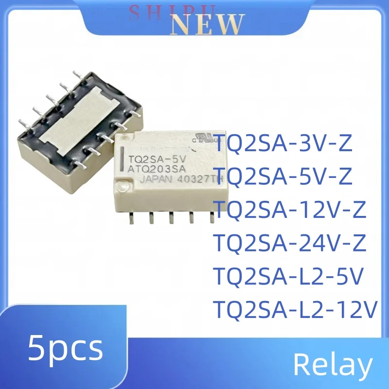 

5pcs TQ2SA-3V-Z TQ2SA-5V-Z TQ2SA-12V-Z TQ2SA-24V-Z TQ2SA-L2-5V TQ2SA-L2-12V signal relay