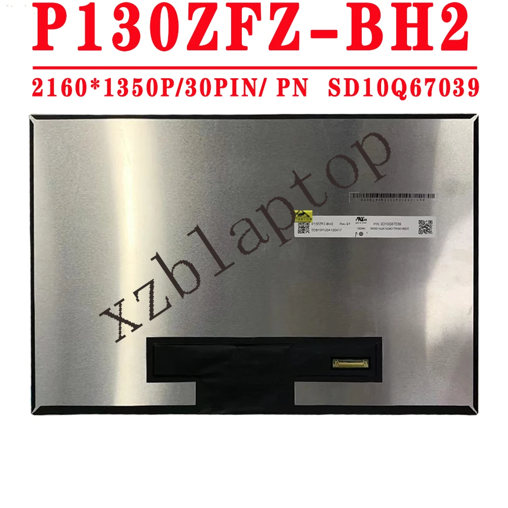 

P130ZFZ-BH2 PN SD10Q67039 13.0 inch 2160X1350 30Pins EDP Mirror LCD Screen For Lenovo Thinkpad X1 Nano Gen1 Notebook LCD Screen