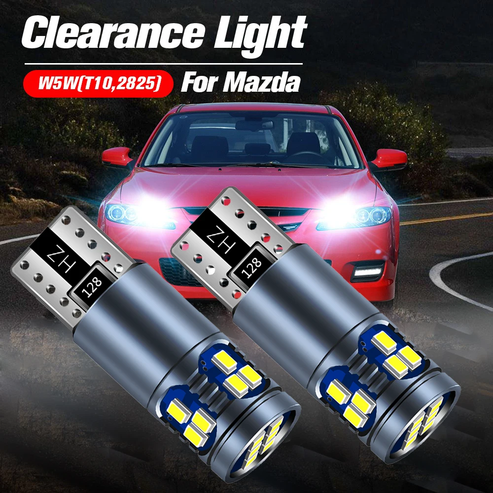 2pcs LED Clearance Light Lamp Bulb W5W T10 Canbus For Mazda 2 DY DE DH 3 BK BL BM BN 5 6 GG GH GJ CX-3 CX-5 CX-7 CX-9 MX-5 RX-8