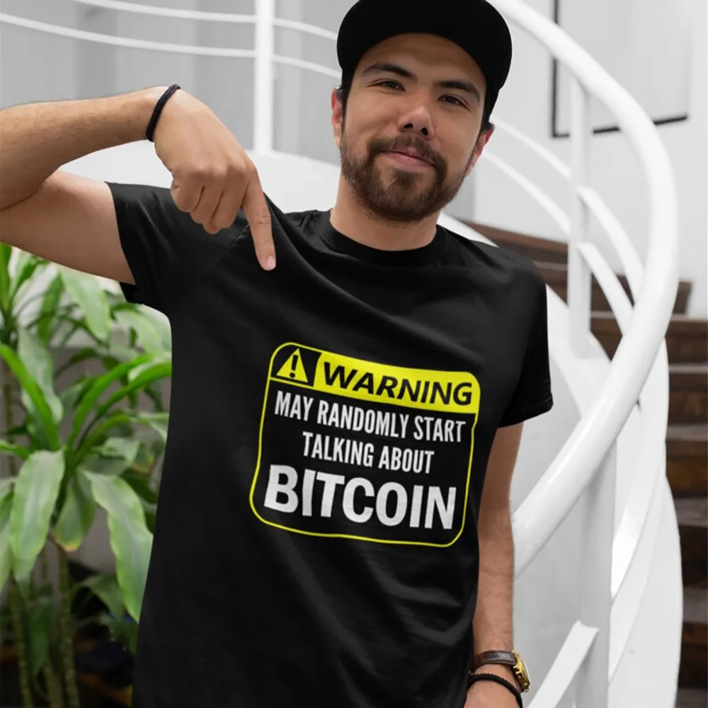 Funny warning Gift t shirt for Crypto Traders BTC Fan Bitcoin Symbol tee 100% cotton printed Graphic clothes All size tops S-6XL