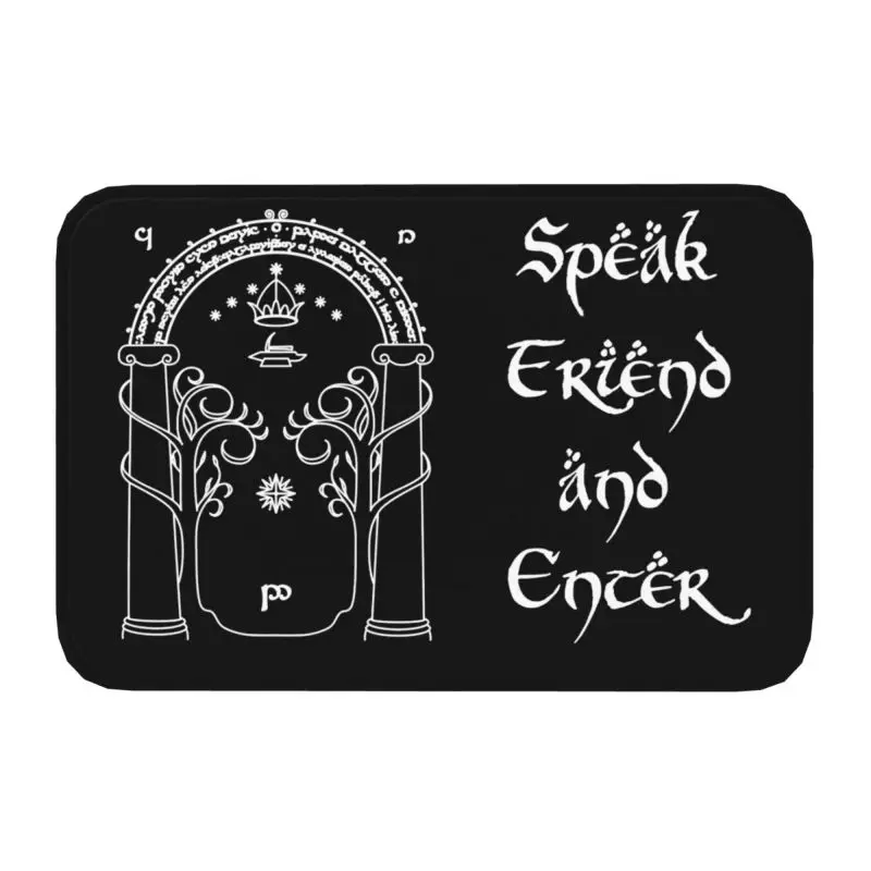 Speak Friend And Enter Doormat Non-Slip Bathroom Kitchen Mat Garden Garage Door Floor Entrance Carpet Rug