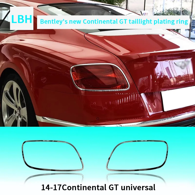 

for Bentley Flying Spur Bright light bar Taillight ring plating ring Continental GT taillight lamp plating strip