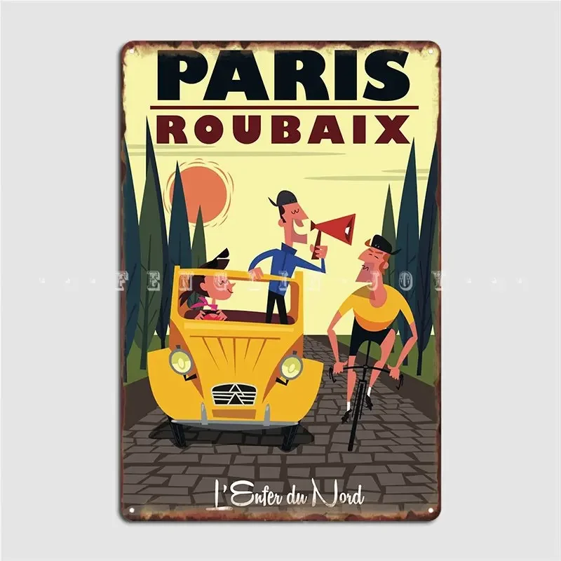 Paris Roubaix Poster Poster Metal Plaque Club Home Painting Décor Kitchen Decoration Tin Sign Posters