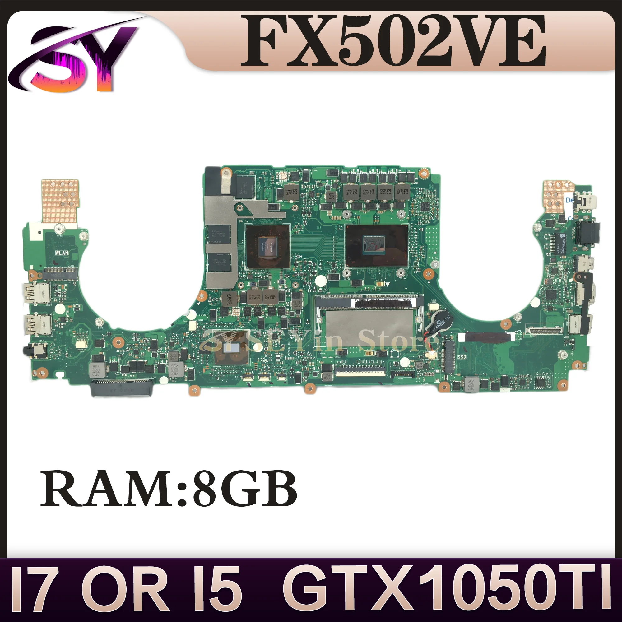 

Notebook Mainboard For ASUS ROG FX502VD FX502VE FX502V Laptop Motherboard I5-7300HQ I7-7700HQ GTX1050Ti 8GB/RAM MAIN BOARD