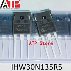 10pcs/lot New Imported Original H30PR5 IHW30N135R5 TO-247-3 IGBT Trench Field Stop 1350V 60A 330W Transistors