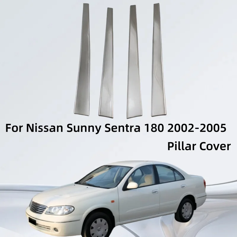 

Car Exterior Chrome Door Pillar Cover Trim For Nissan Sunny Sentra 180 2002 2003 2004 2005 Car Accessories Exterior Decorate