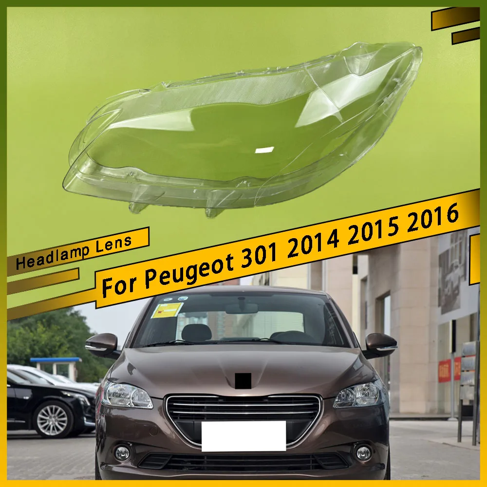 

For Peugeot 301 2014 2015 2016 Headlamp Transparent Cover Headlight Shell Lampshade Case Plexiglass Replace Original Lens