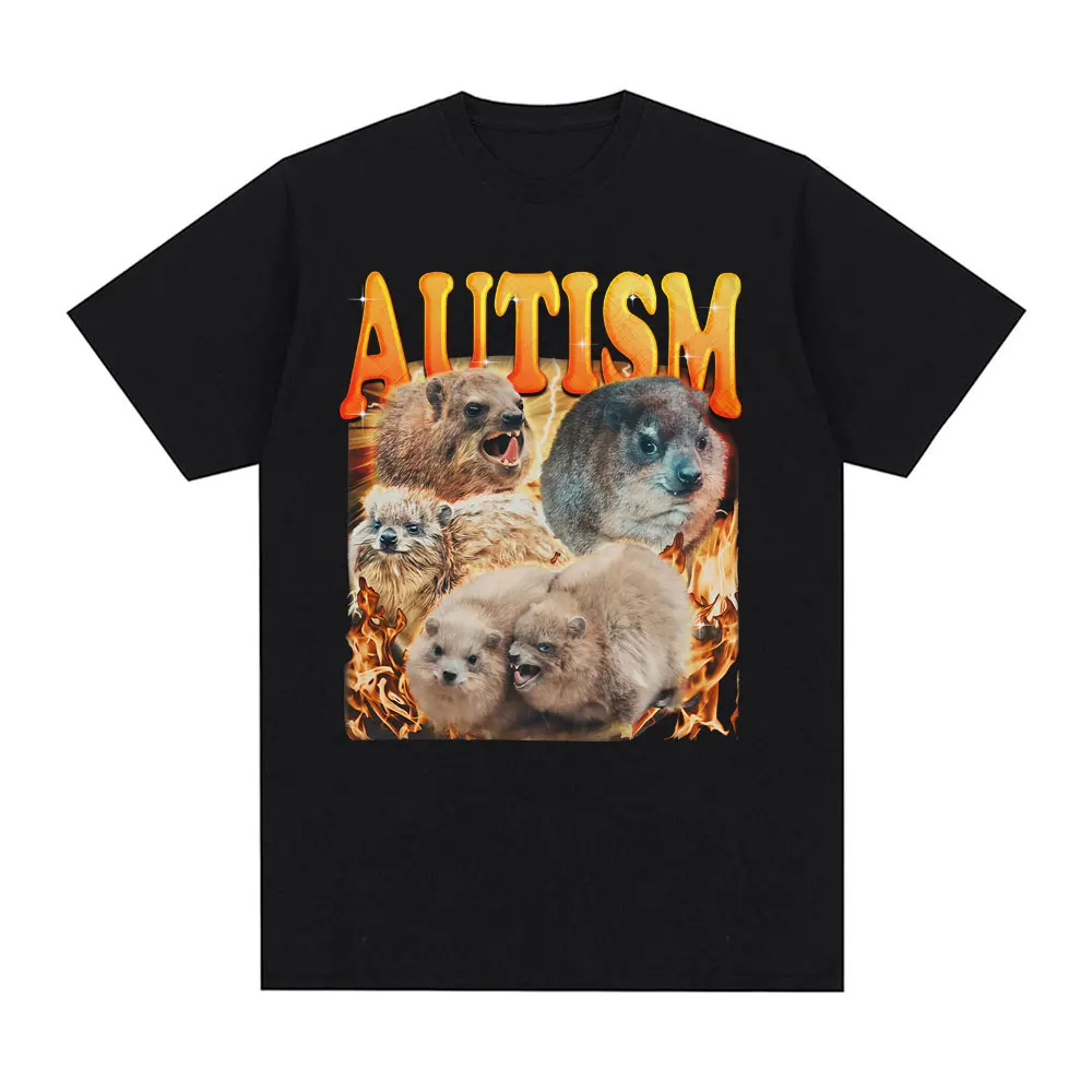 

2025 Funny Tee Autism Unhinged Funny Rock Hyrax Meme Graphic T-shirts Cotton Clothing New Style Fashion Tshirt Hot Sale Clothing