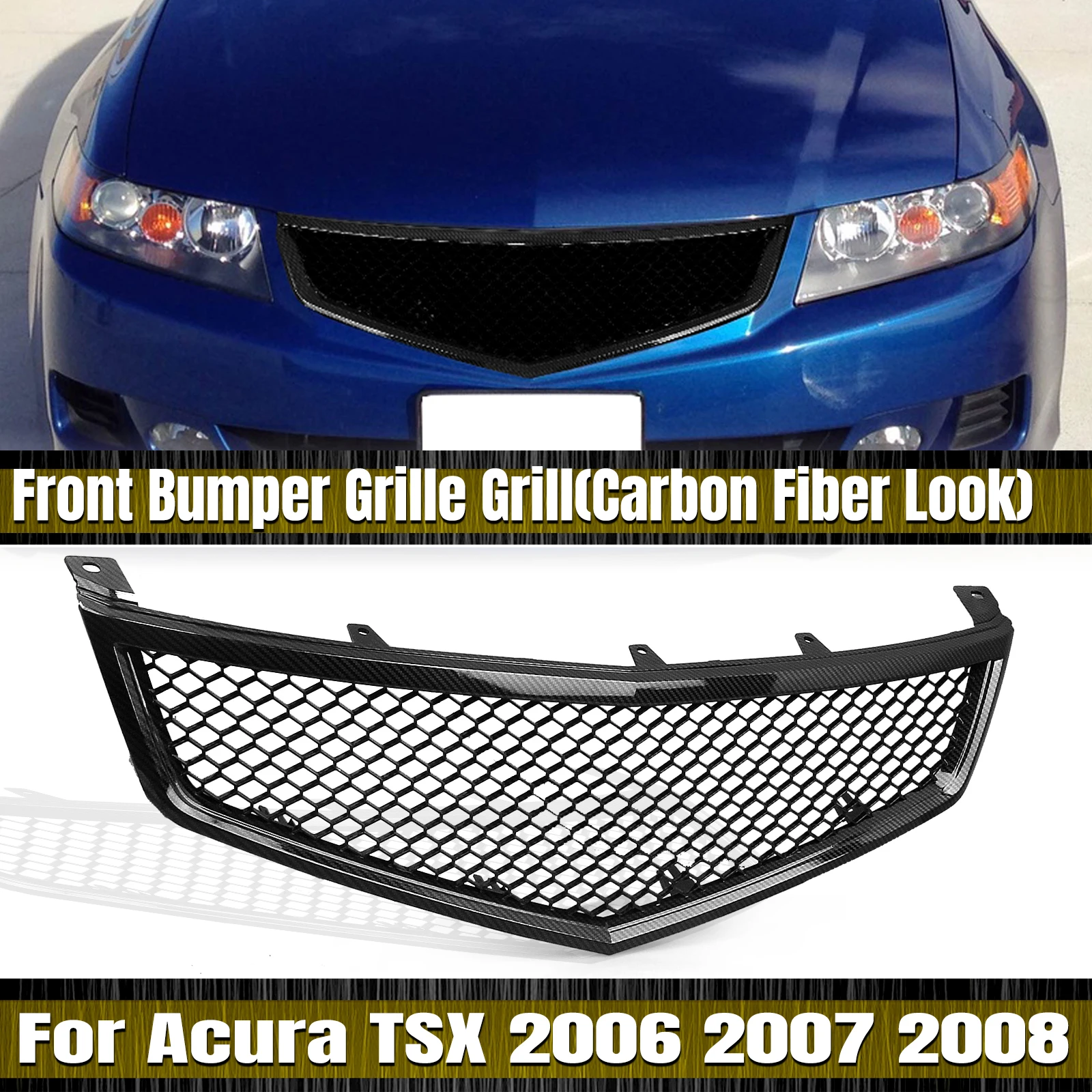

Car Racing Grill Front Grille Upper Bumper Hood Air Intake Mesh Grid For Honda Accord CL9 Acura TSX 2006 2007 2008 Auto Parts
