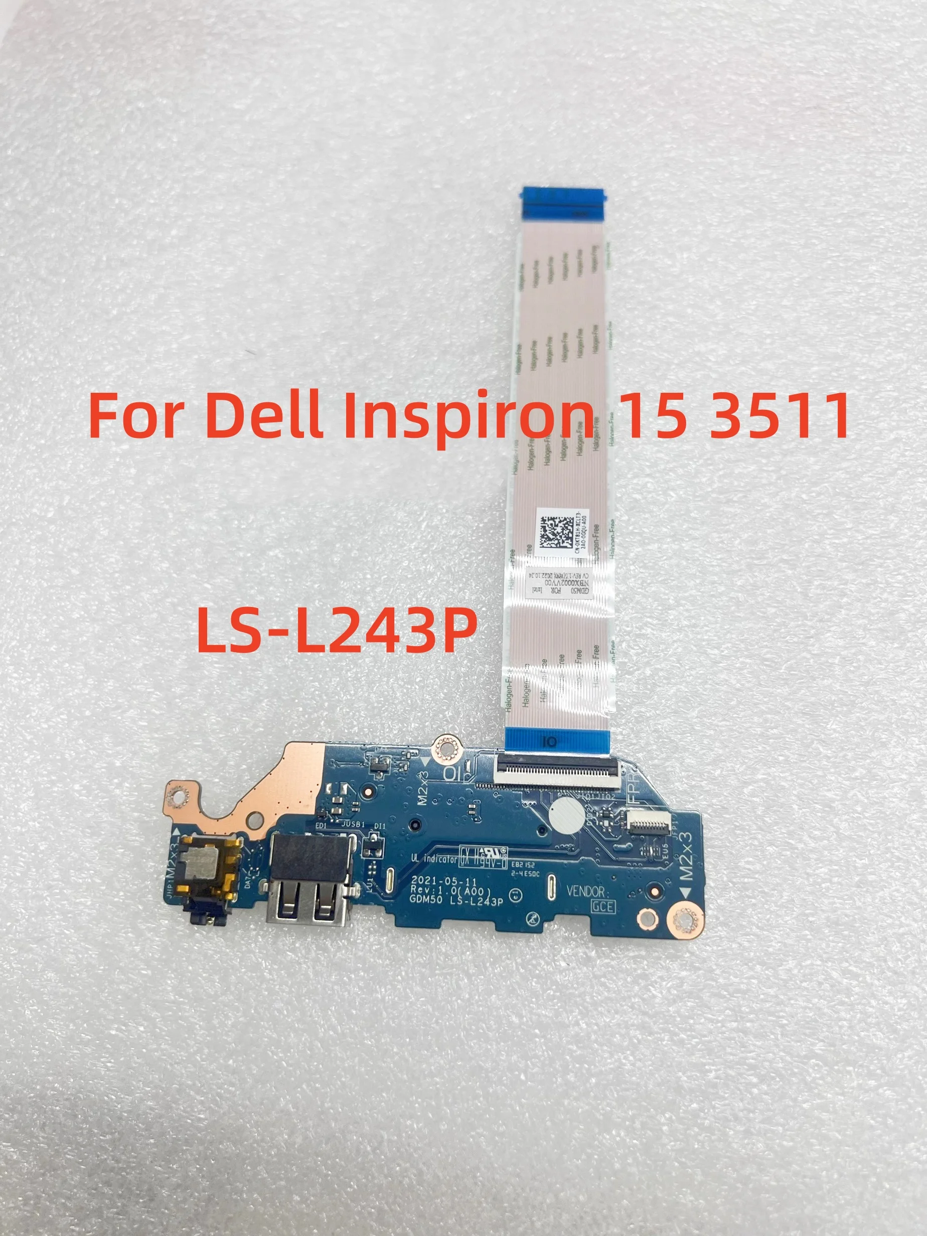 

Original For Dell Inspiron 15 3511 15.6" Laptop USB Audio Board With cable LS-L243P 0KT81H 100% TEST OK