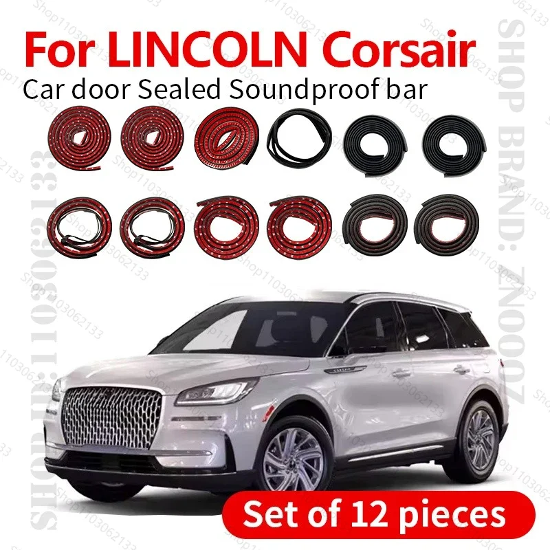 Car Door Seal Strip Rubber Double Layer Sealing Protector Soundproof Dustproof Seal Strip 12PCS Set For LINCOLN Corsair C2