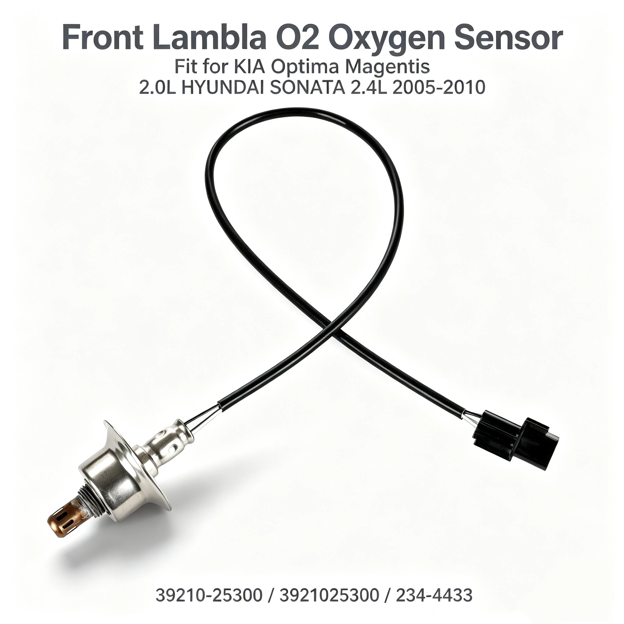 39210-25300 Front Lambda O2 Oxygen Sensor Fit for KIA Optima Magentis 2.0L HYUNDAI SONATA 2.4L 2005-2010 NO# 234-4433 3921025300