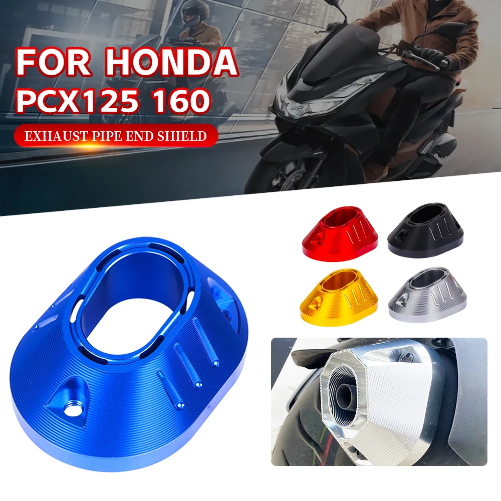 For HONDA PCX125 PCX 160 125 PCX160 PCX150 Motorcycle Accessories Exhaust Pipe Cover Tail Protector Anti-scald Guard Cap Mount