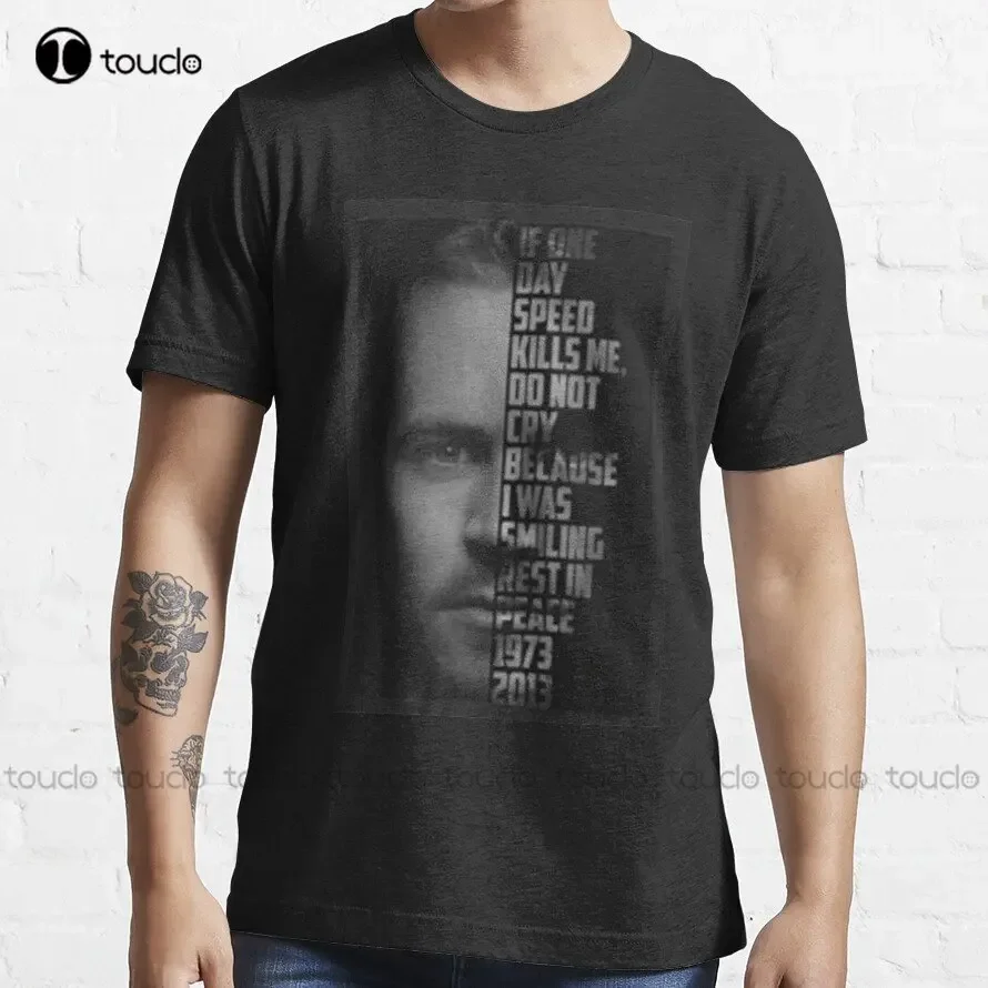 If One Day Speed Kills Me Ride Or Die Paul Paul Walker Jdm Fast Furious T-Shirt Red Shirt Digital Printing Tee Shirts Xs-5Xl New
