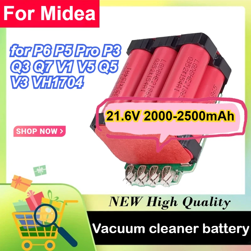 

Сменная батарея 21,6 В для ручных беспроводных пылесосов Midea серий P6, P5 Pro, P3, Q3, Q7, V1, V5, Q5, V3, VH1704, аксессуары